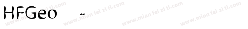 HFGeo 字体字体转换